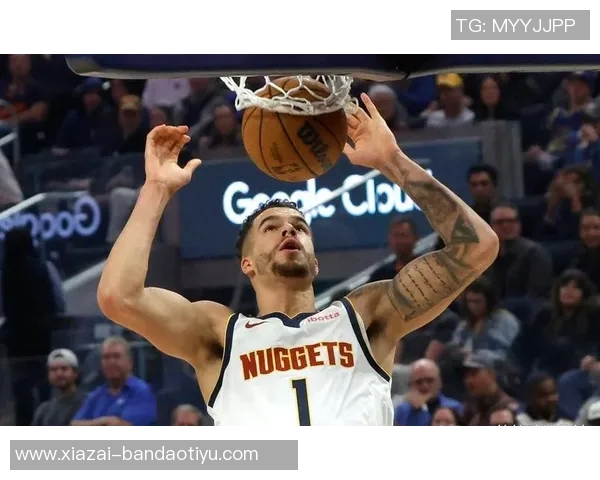 小迈克尔波特表现出色18投9中斩获25分6篮板4助攻三分球命中率高达44